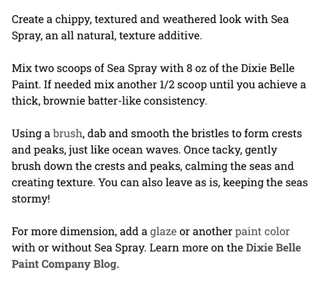 Sea Spray Texture Additive / Dixie Belle Chalk Mineral Paint
