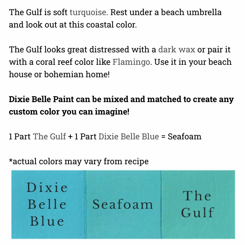 The Gulf / Dixie Belle Chalk Mineral Paint
