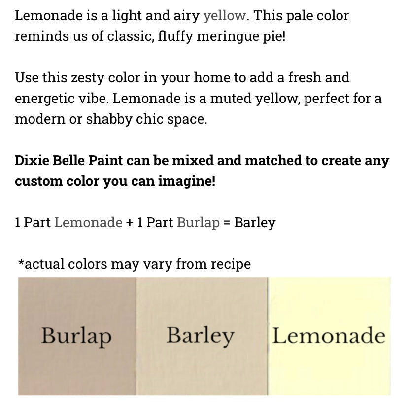 Lemonade / Dixie Belle Chalk Mineral Paint