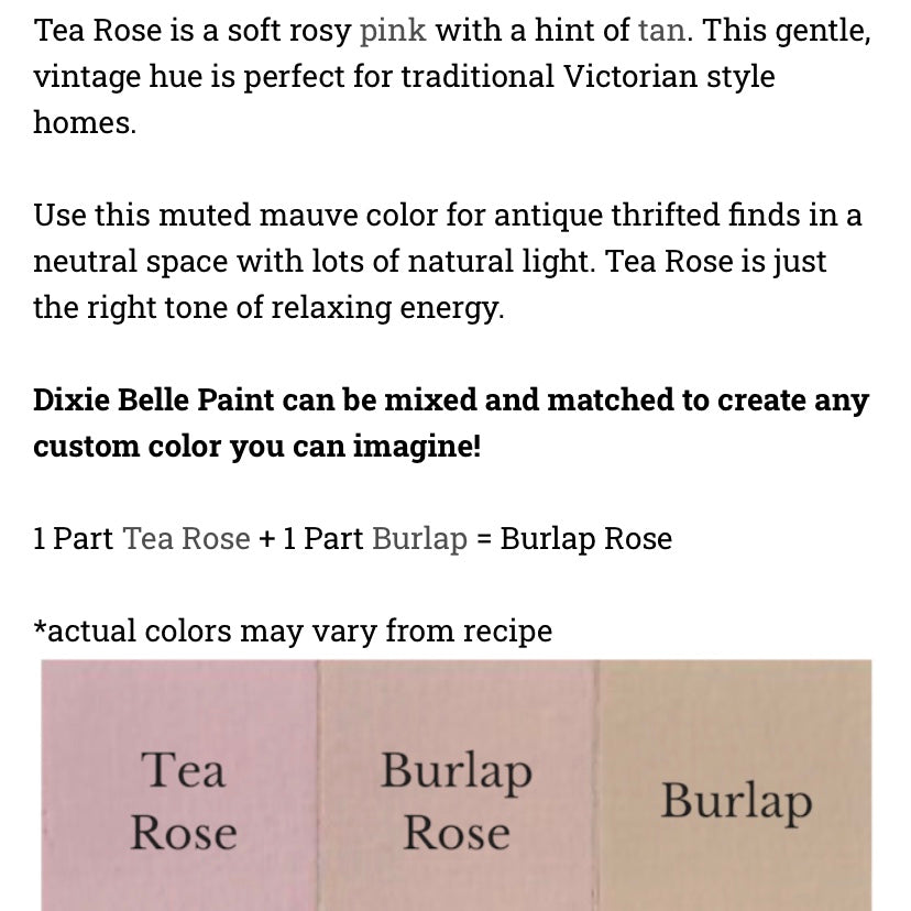 Tea Rose / Dixie Belle Chalk Mineral Paint