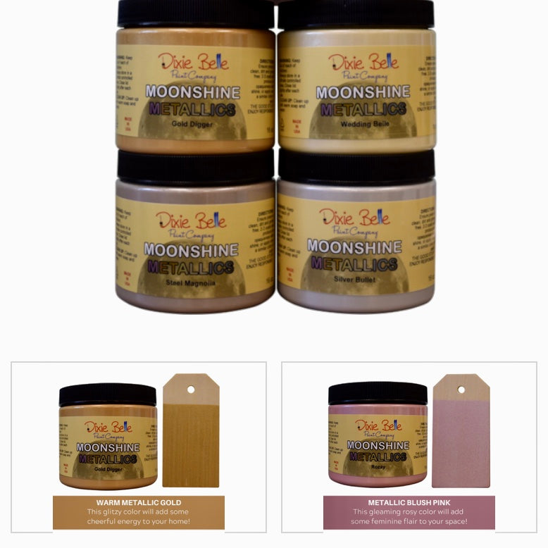 Moonshine Metallic Paint / Dixie Belle Chalk Mineral Paint