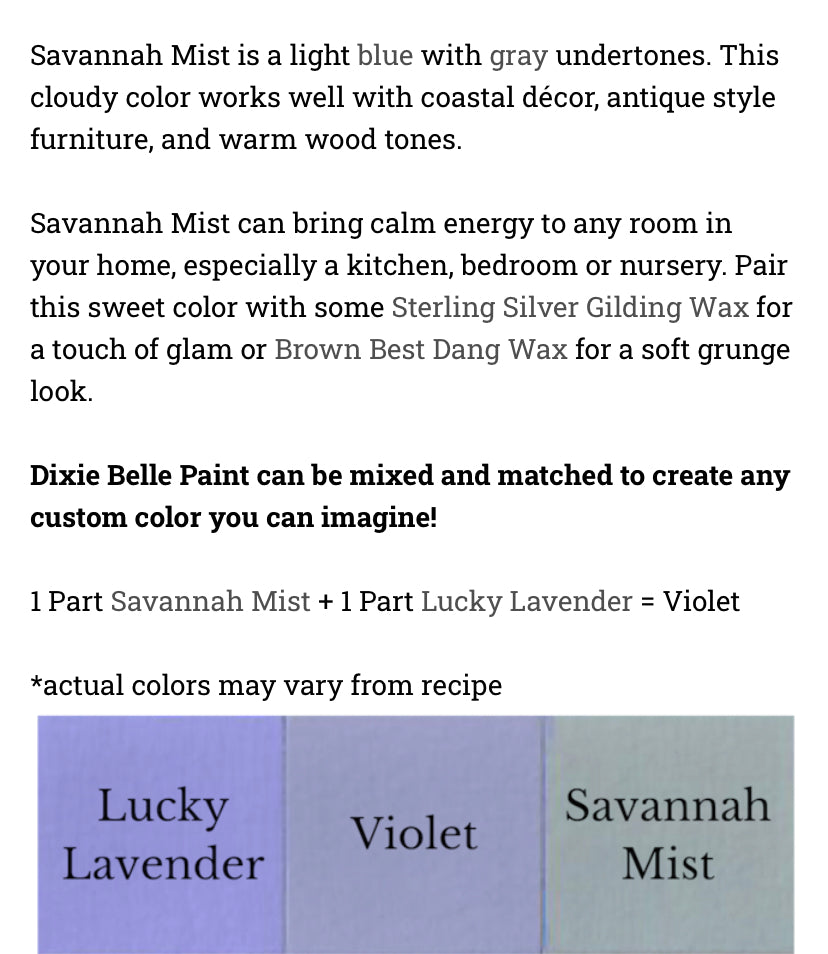 Savannah Mist  / Dixie Belle Chalk Mineral Paint