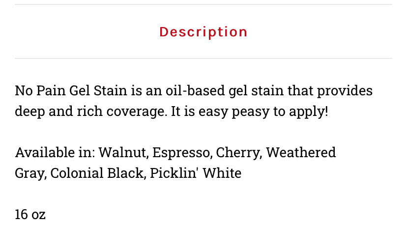 No Pain Gel Stain  / Dixie Belle Chalk Mineral Paint