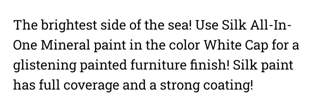 Whitecap / Dixie Belle Silk Mineral Paint