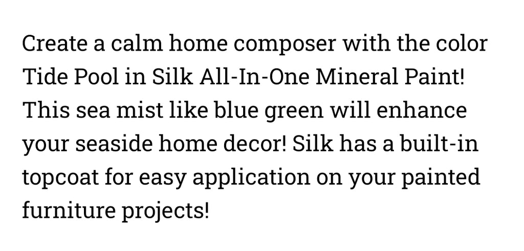 Tide Pool / Dixie Belle Silk Mineral Paint